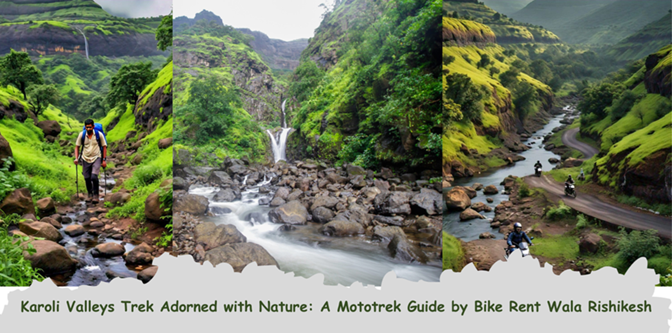 Karoli Valley Trek with Bike Rent Wala